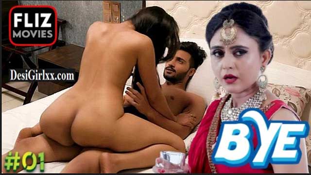 Bye – S01E01 – 2024 – Hindi Hot Web Series – Nuefliks Bye – S01E01 – 2024 – Hindi Hot Web Series – Nuefliks