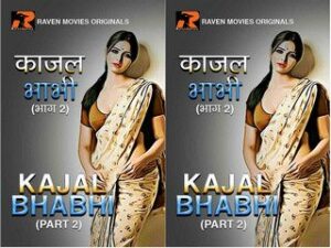 KAJAL BHABHI PART 2 Episode 2 KAJAL BHABHI PART 2 Episode 2