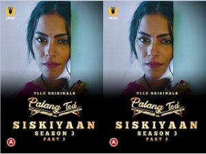 Palang Tod (Siskiyaan – Season 3 ) Palang Tod (Siskiyaan – Season 3 )